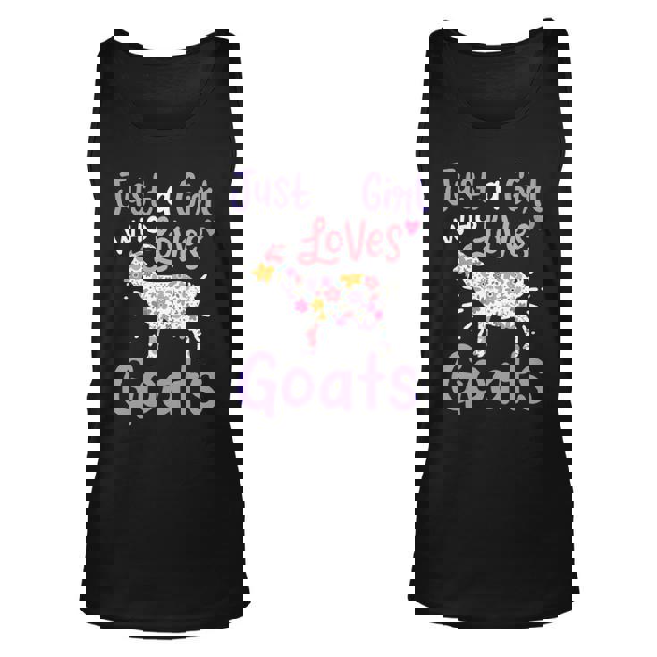 Goat Just A Girl Who Loves Goats For Goat Lovers Tank Top