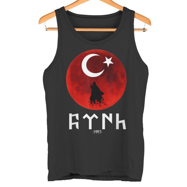 Göktürk Ayyildiz Turkey Flag Turkey Bayrak Bozkurt Tengri S Tank Top