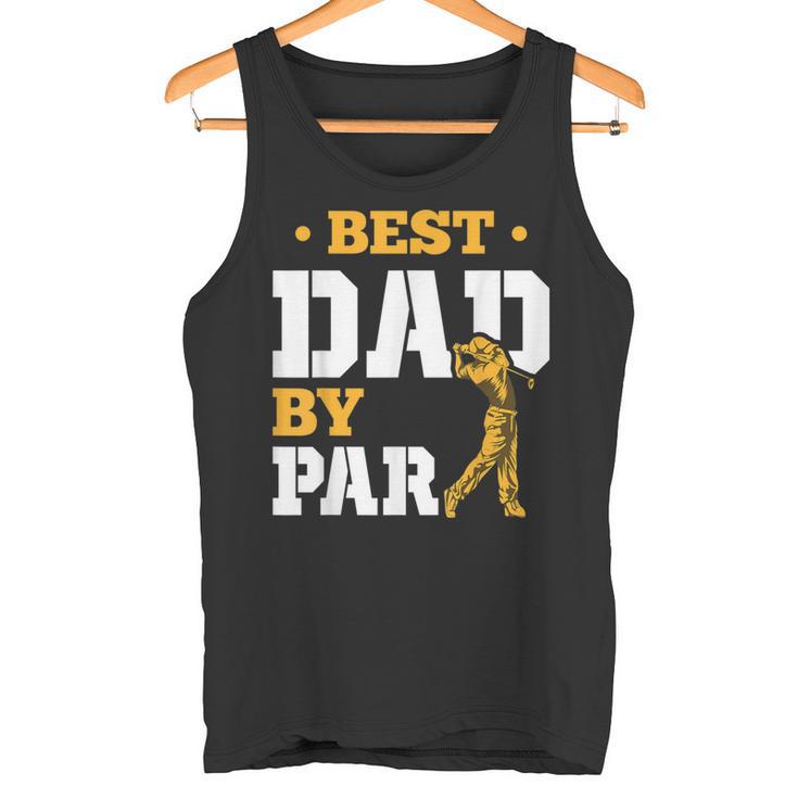 Golfplatz Hobby Golfer Golfspieleratertag Golf Papa Tank Top