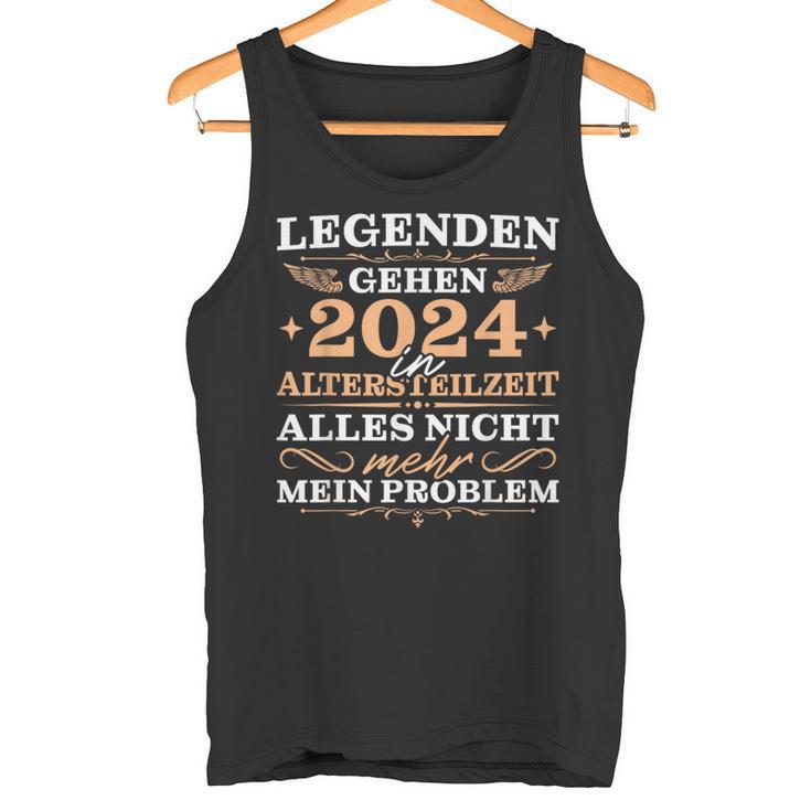 Herren Ruhestand 2024 Legende In Altersteilzeit Tank Top