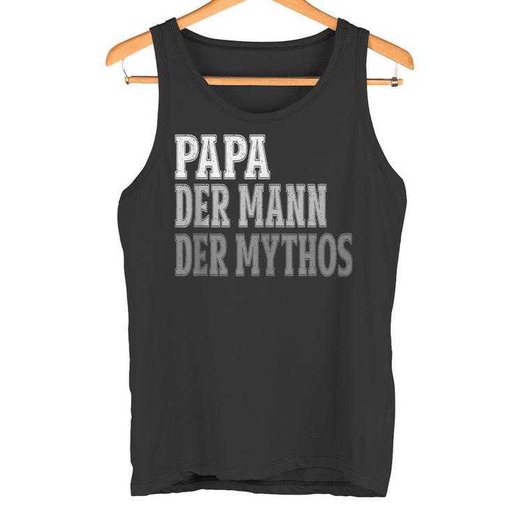 Herrenatertagsgeschenk Papa &Ater Atertag Spruch Tank Top