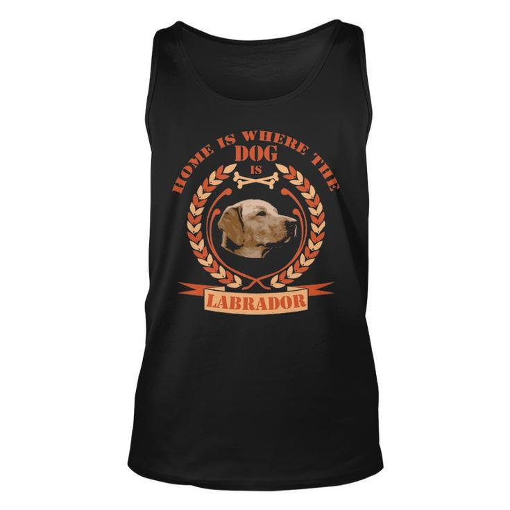 Home Is Where The Dog Is Labrador Tank Top