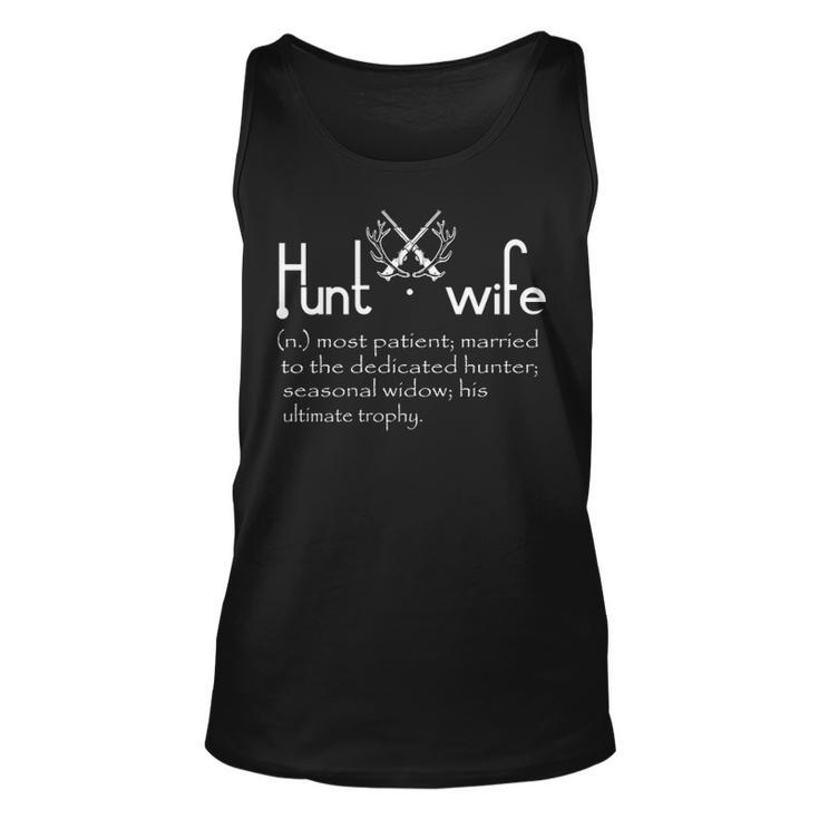 Hunt Wife Hunter's Wife Definition Hunting Lovers Wife Tank Top
