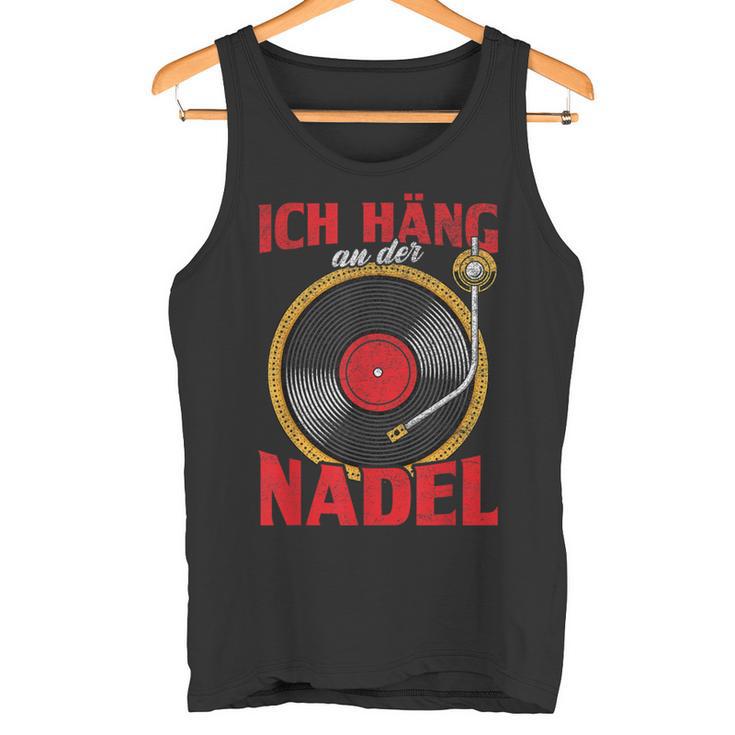 Ich Hänge An Der Nadel Inyl Record Tank Top