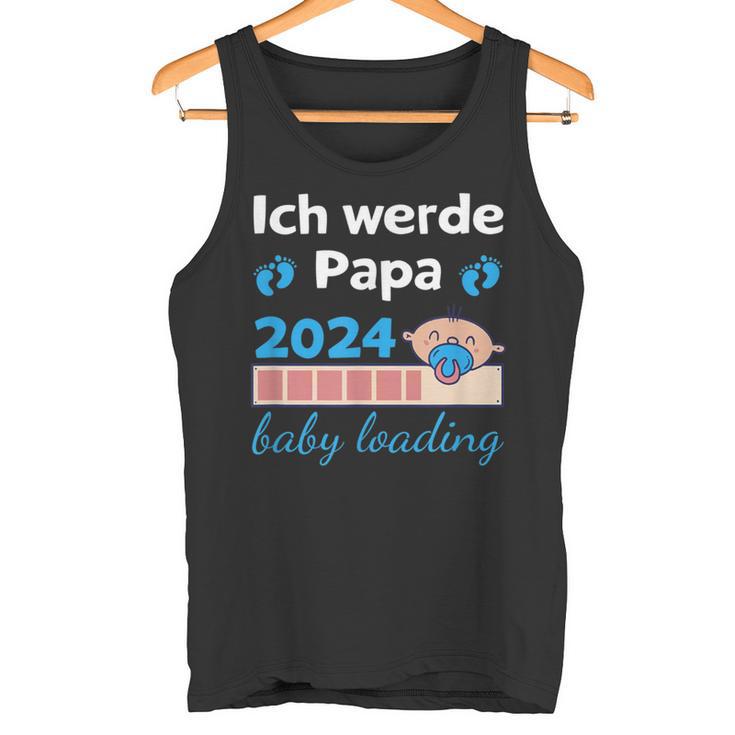 Ich Werde Papa 2024 Future Father Tank Top