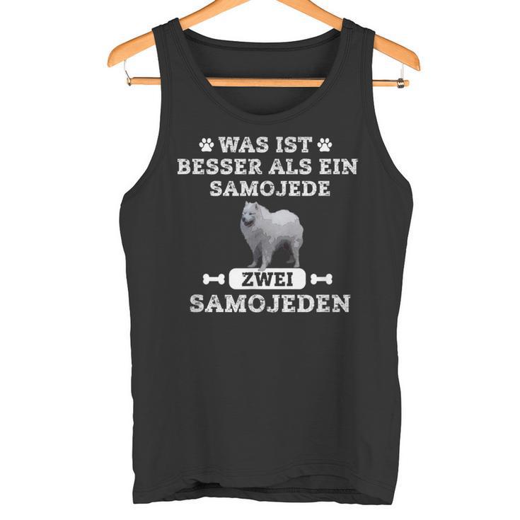 Was Ist Besser Als Ein Samoyed Zwei Samoyed Tank Top