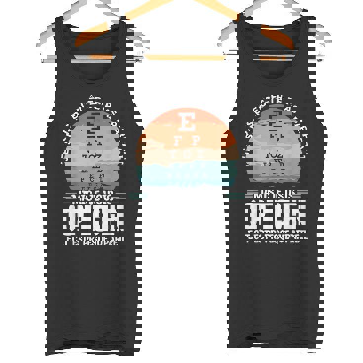 Je Suis Peut-Être Pas Parfait Mais Je Suis Opticien Débardeur e