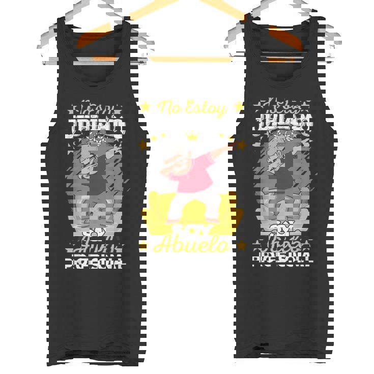 Jubilado No Estoy Jubilado Soy Abuelo Profesional Jubilación Camiseta sin mangas