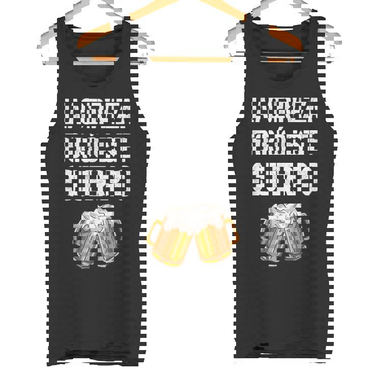 La Cerveza Forjó Este Cuerpo Camiseta sin mangas