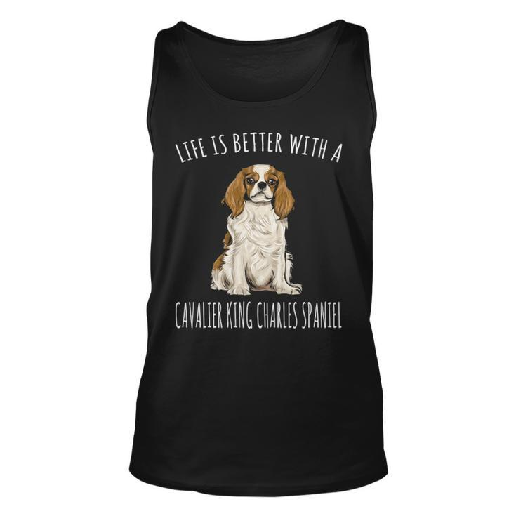Life Is Better With A Cavalier King Charles Spaniel Dog Tank Top