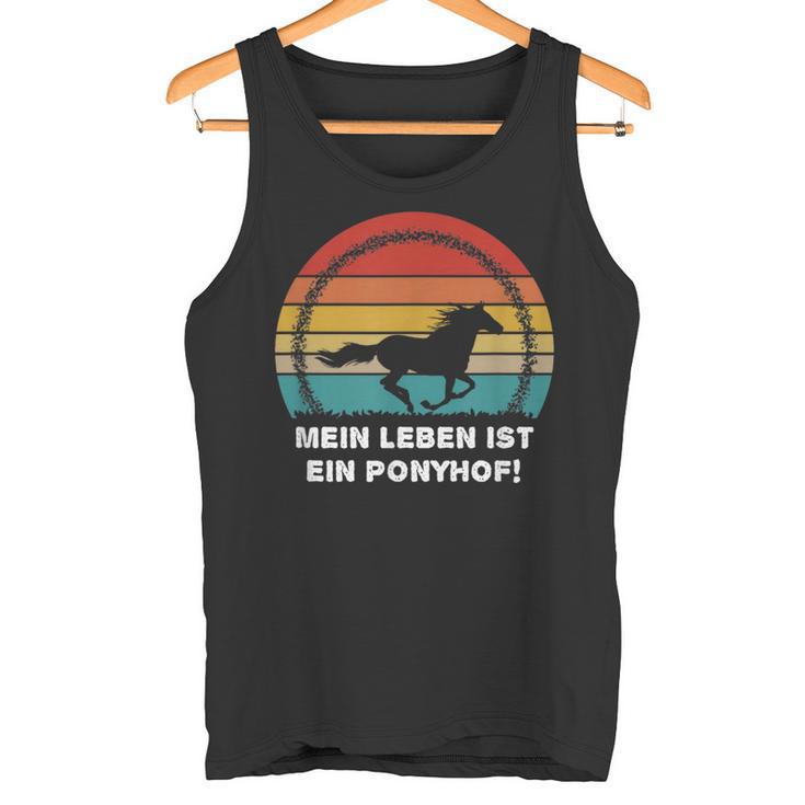 My Life Is A Ponyhfof Ich Liebe Mein Pferd Pony Tank Top