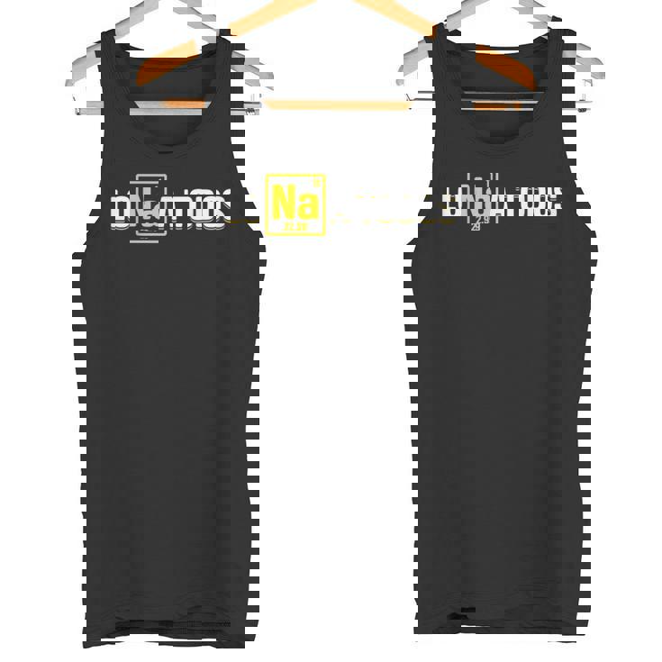 Lo Sodio A Todos Los Odio A Todos Química Camiseta sin mangas