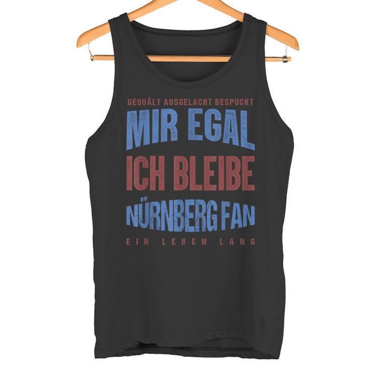 Mir Egal Ich Bleibe Nuremberg Fan Football Fan Tank Top