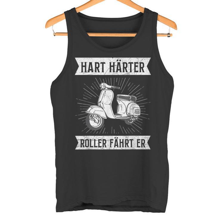 Moped Driver Hard Hardener Scooter Fahrt Er Moped Slogan Tank Top