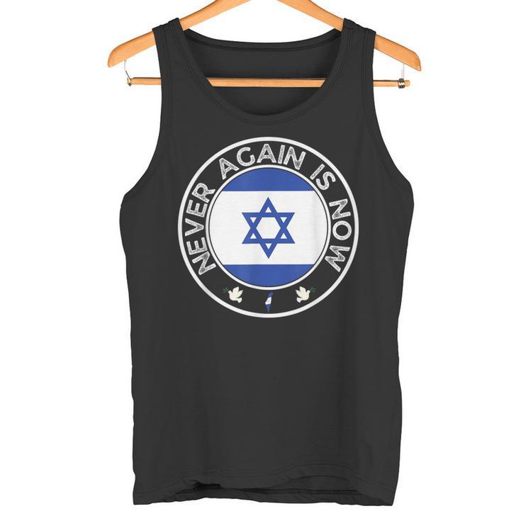 Nie Wieder Ist Jetzt Unterstützung Für Jeden Und Israel Tank Top