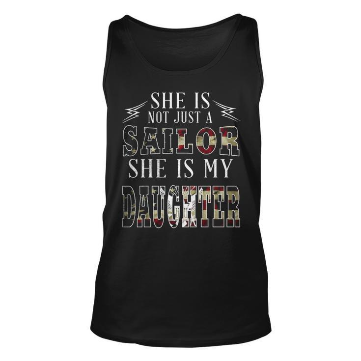 He Is Not Just A Sailor He Is My Daughter Tank Top