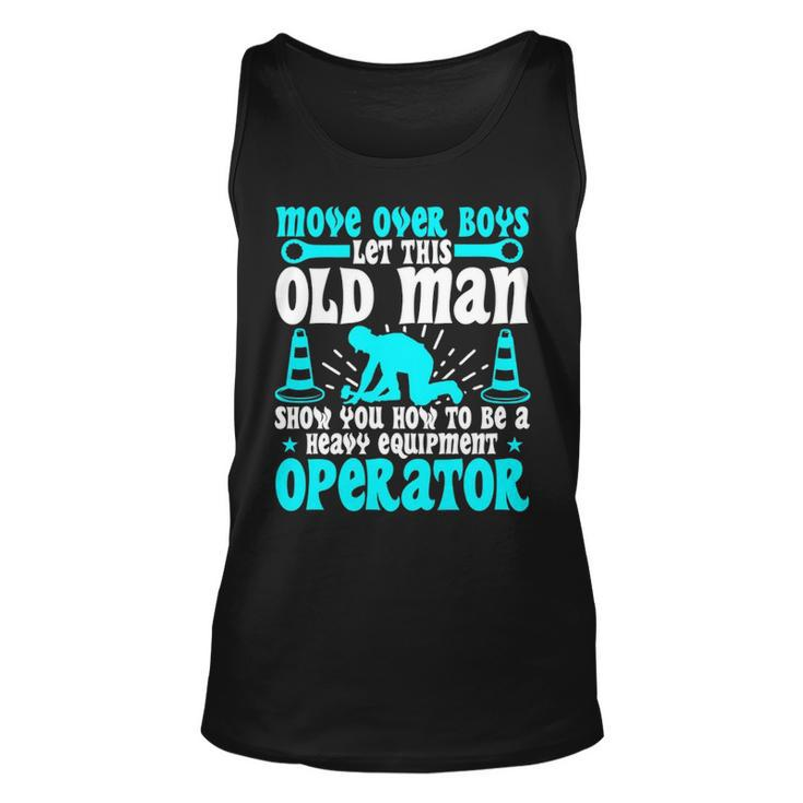Old Man Heavy Equipment Operator Occupation Tank Top