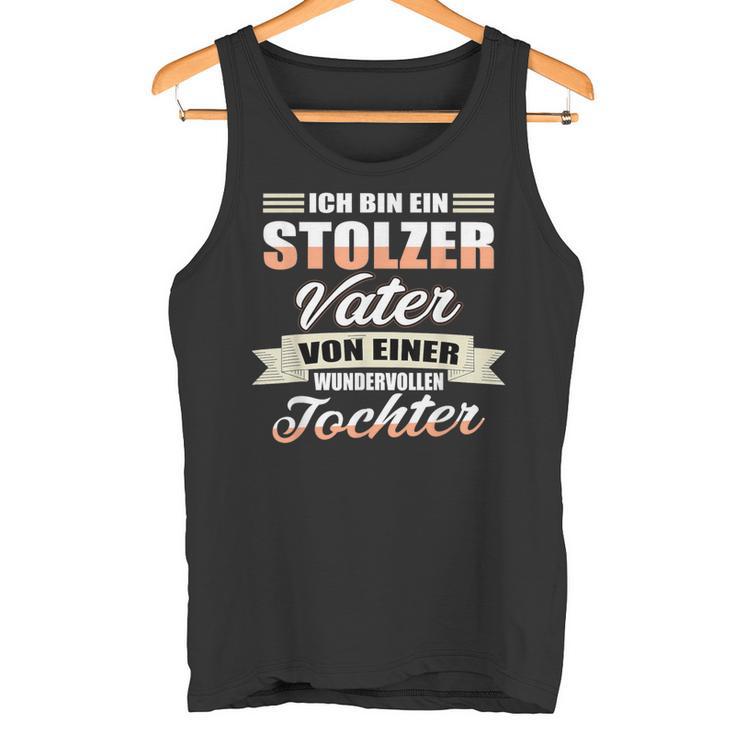 Papa Einer Wundervollen Tochter Papa Einer Wundervollliche Tochter Tank Top