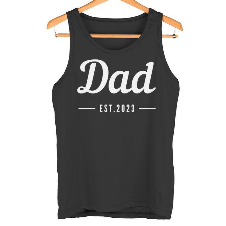 Papa Est 2023 Neuerater Zum Ersten Malatertag Lustiges Papa Tank Top