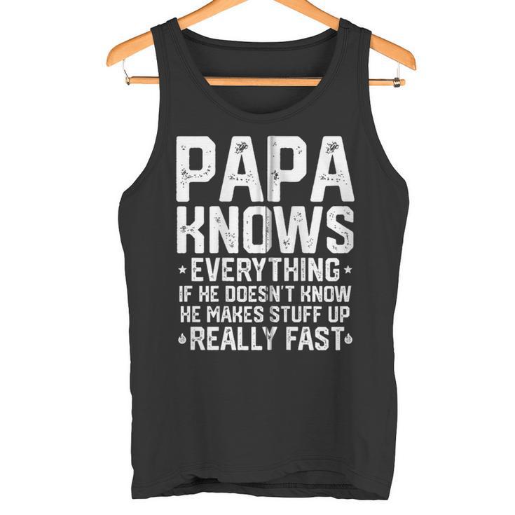 Papa Knows Everythingintage Opa Dad Witzeatertag Kapuzenjacke Tank Top