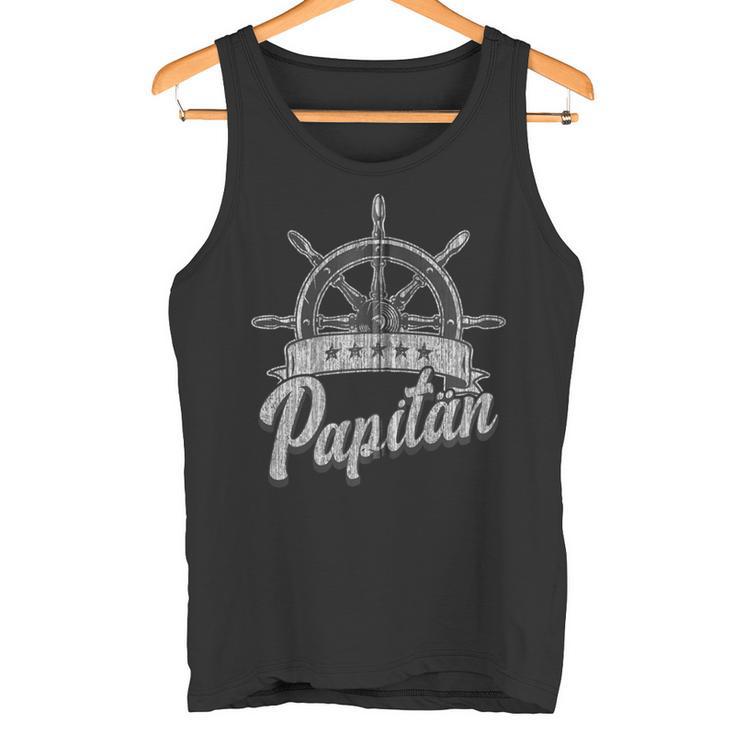 Papitän Papa Seemann Steuerruder Nautisch Kapuzenjacke Tank Top