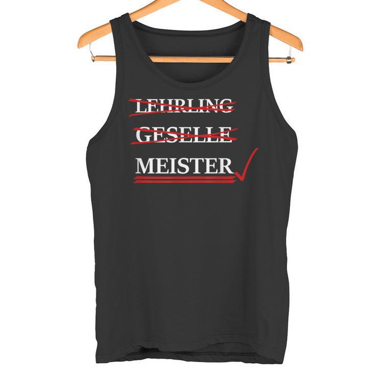 Passed Meistertestung Passed Exam Meister Tank Top