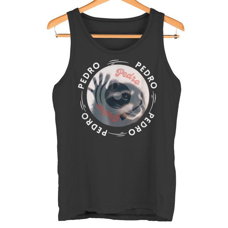 Pedro Tanzender Waschbär Pedro Pedro Tanzender Waschbär Meme Tank Top