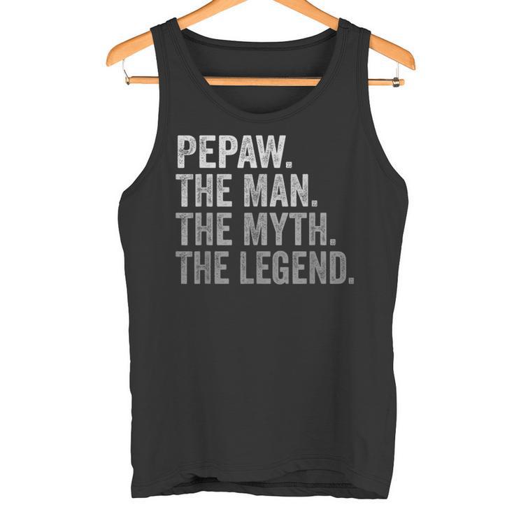 Pepaw Der Mann Der Mythos Die Legende Großvateratertag Tank Top