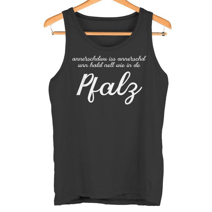 Pfalz-Lovers Uffbasse Heimat-Verbunden S Tank Top