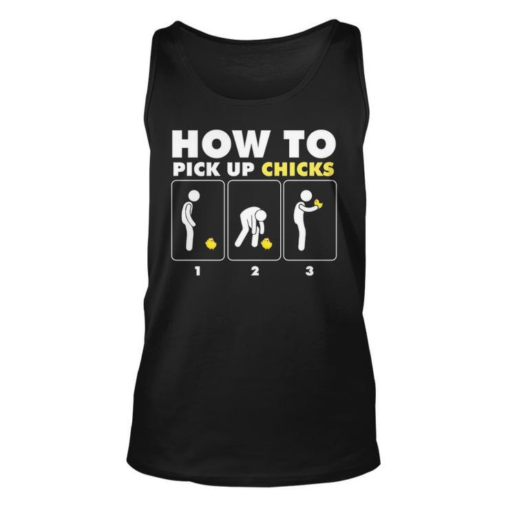 How To Pick Up Chicks Chicken Farmer Tank Top
