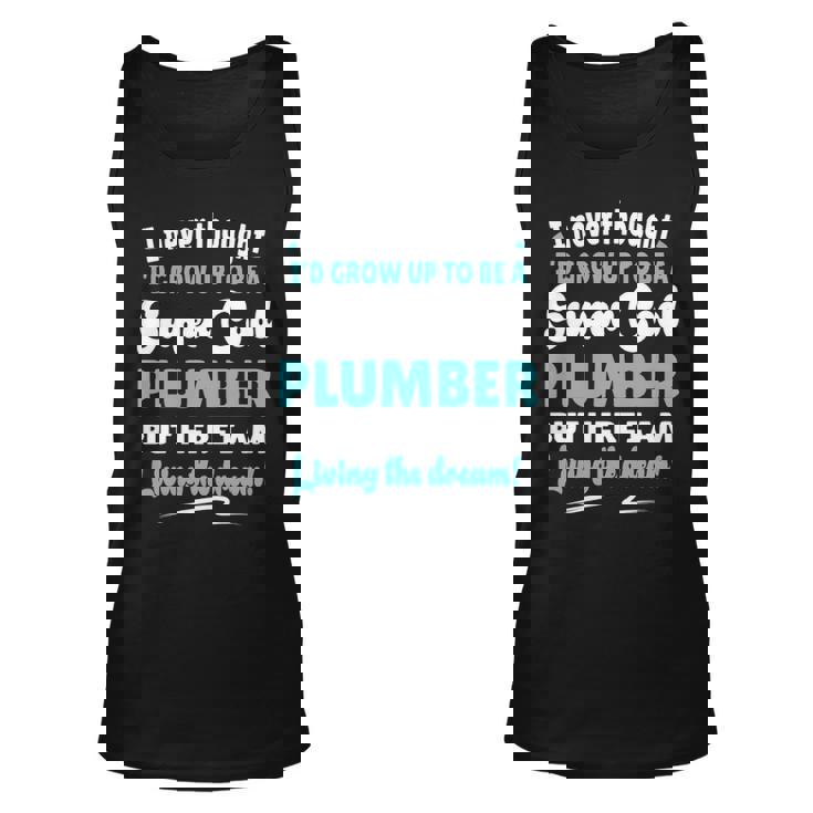 Plumber Living The Dream Quote Gif Tank Top