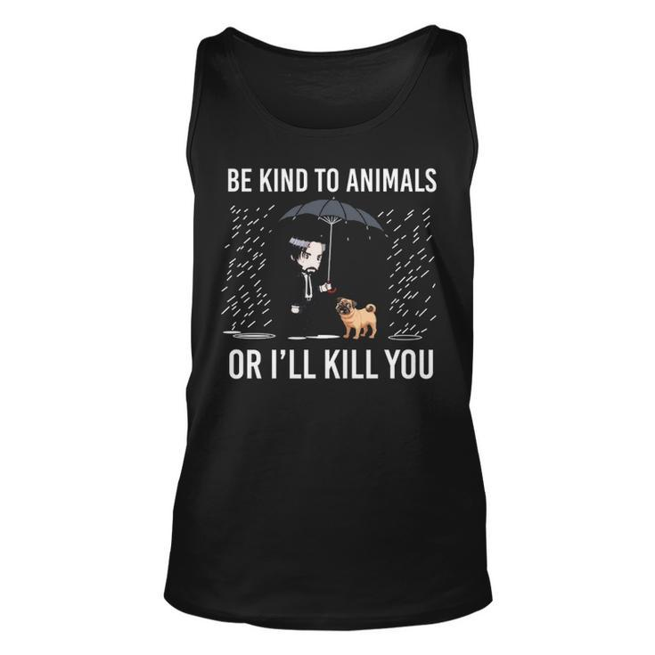 Pug Be Kind To Animals Tank Top