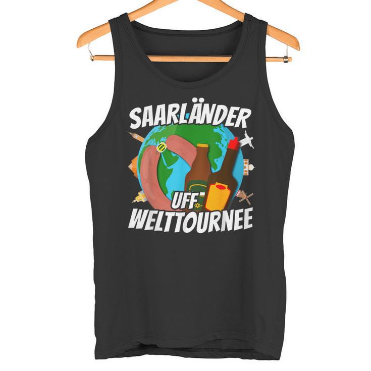 Saarländer Auf Welttournee Saarland Liebe Travel S Tank Top