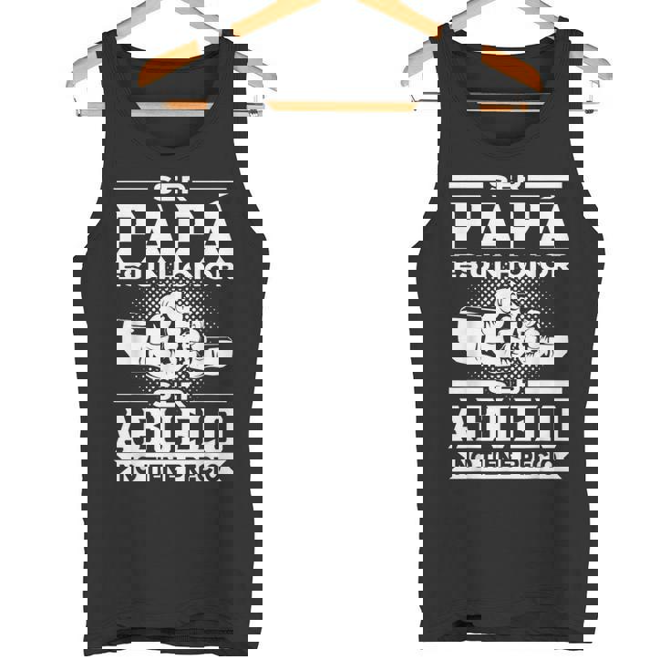 Ser Papá Es Un Honor Ser Abuelo No Tiene Precio Abuelo Camiseta sin mangas