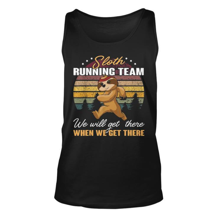 Sloth  Running Team We'll Get There When We Get There Cool Tank Top