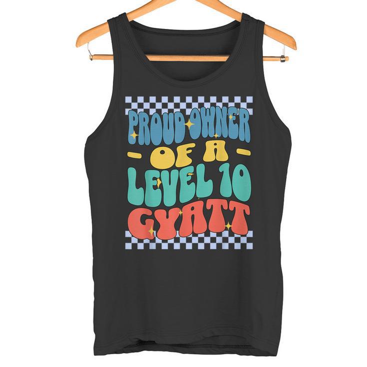 Stolzer Besitzer Eines Level 10 Gyatt Ironic Meme Brainrot Tank Top