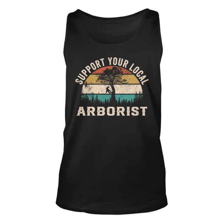 Support Your Local Arborist Saying Tank Top
