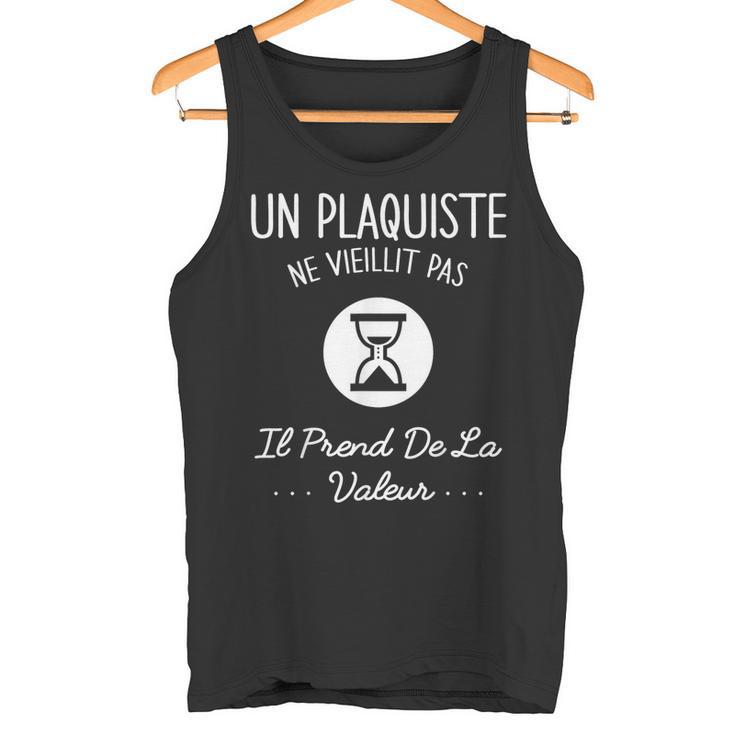 Un Plaquiste Neieillit Pas Humour Idée Cadeau Débardeur e