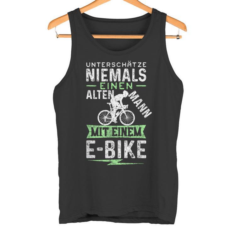 Underschätze Niemals Einen Old Mann Mit Einem E-Bike S Tank Top