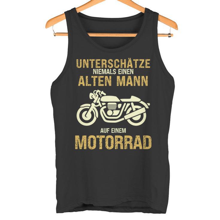 Unterschätze Niemals Alten Mann Motorrad Opa Papa Geschenk Tank Top