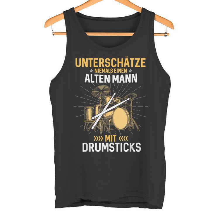 Unterschätze Niemals Einen Alten Mann Mit Drumsticks Music Tank Top