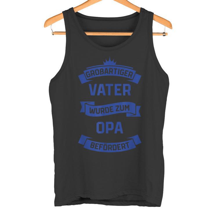 Vater Opa Papa Wird Zum Opa Befördert Ii Tank Top