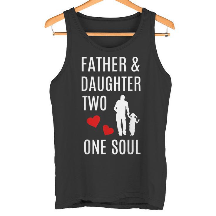 Vater Und Tochter Hand In Hand Herz Seele Papa Kind Geschenk Tank Top