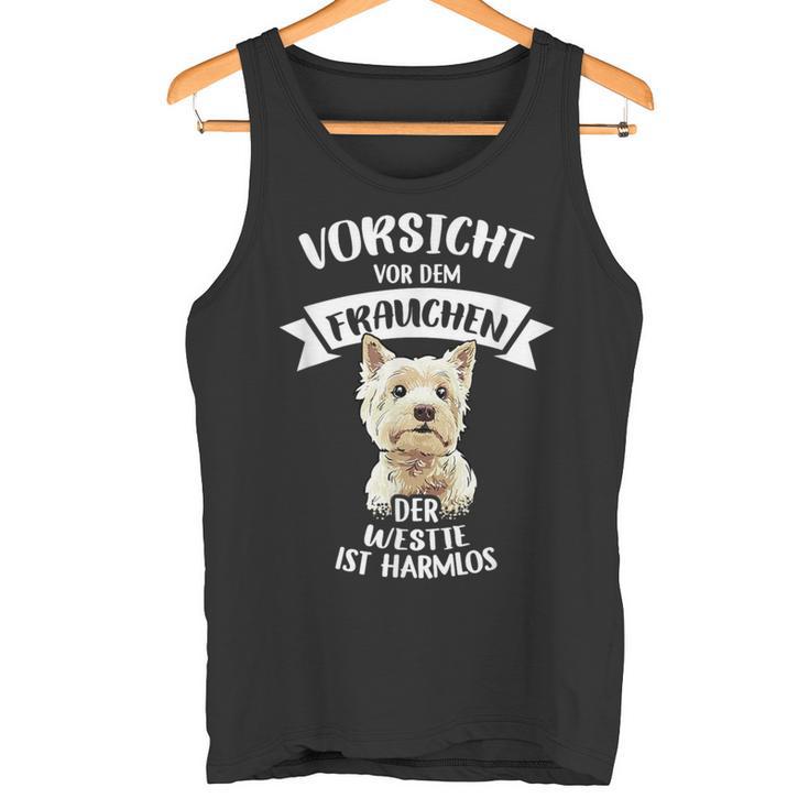 Vorsichtor Dem Frauchen Der Westie Ist Harmlos Gassi Tank Top