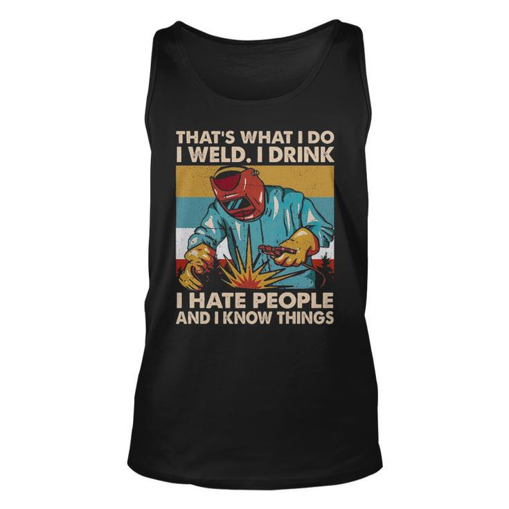 Welder That's What I Do I Weld I Drink Classic Tank Top