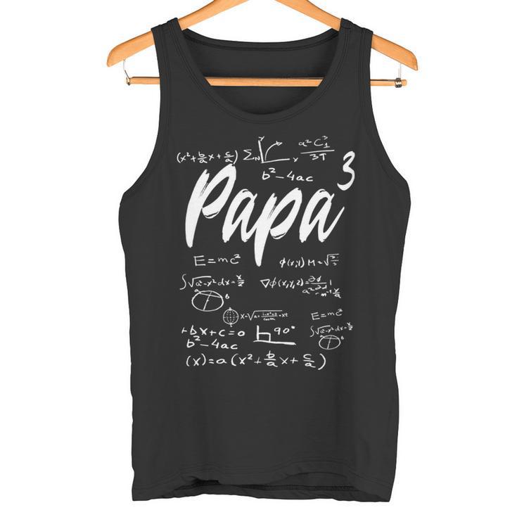 Werdenderater Dreifacher Papa Hoch 3 Mathe Physik Lehrer Tank Top