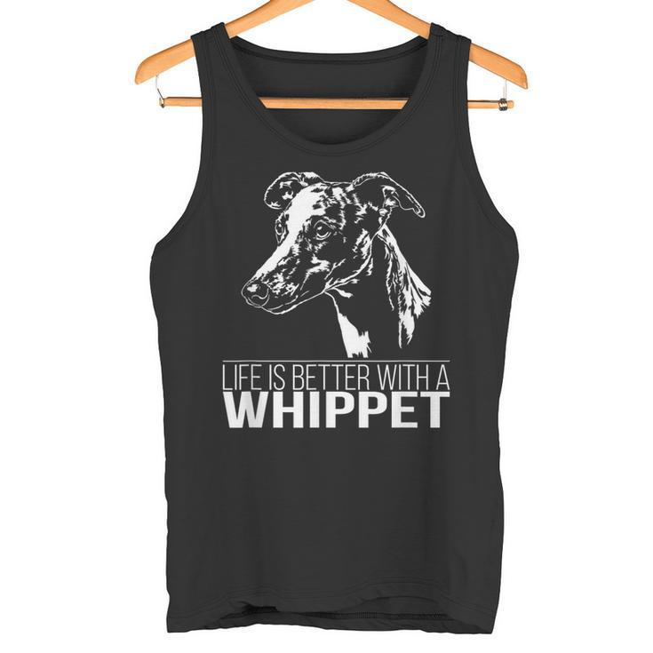 Whippet Life Is Better Greyhounds Dog Slogan Tank Top