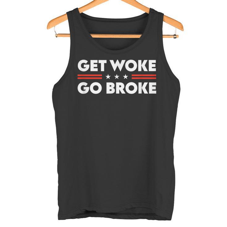 Get Woke Go Broke Unwoke Meme S Tank Top