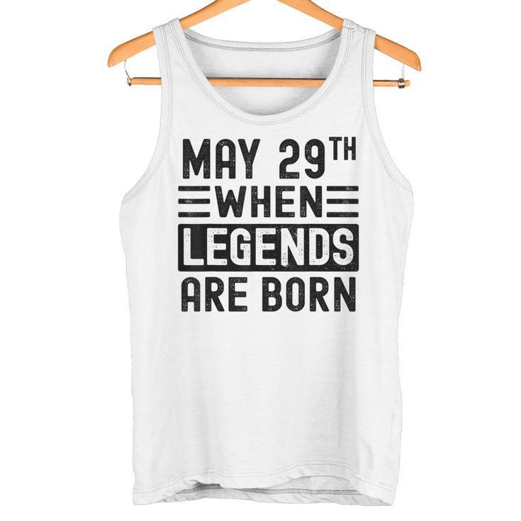 29 Mai Geburtstag 29 Mai Geburtstagsgeschenk Tank Top