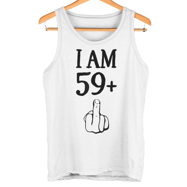 I Am 59 Plus 1 Lustiger 60 Geburtstag 1960 1961 Tank Top